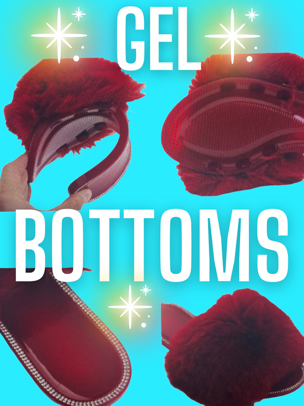 GEL BOTTOMS, VERY FLEXIBE.